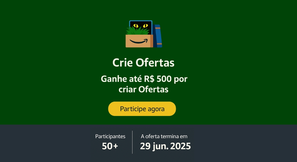 1.-1 Amazon Lança Campanha de Incentivo: Venda Mais com "Melhor Oferta" e Ganhe até R$500!