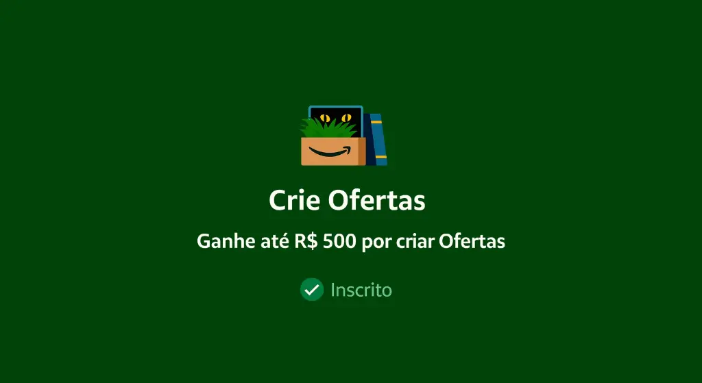 Amazon Lança Campanha de Incentivo: Venda Mais com "Melhor Oferta" e Ganhe até R$500! 1 Amazon Lança Campanha de Incentivo: Venda Mais com “Melhor Oferta” e Ganhe até R$500!