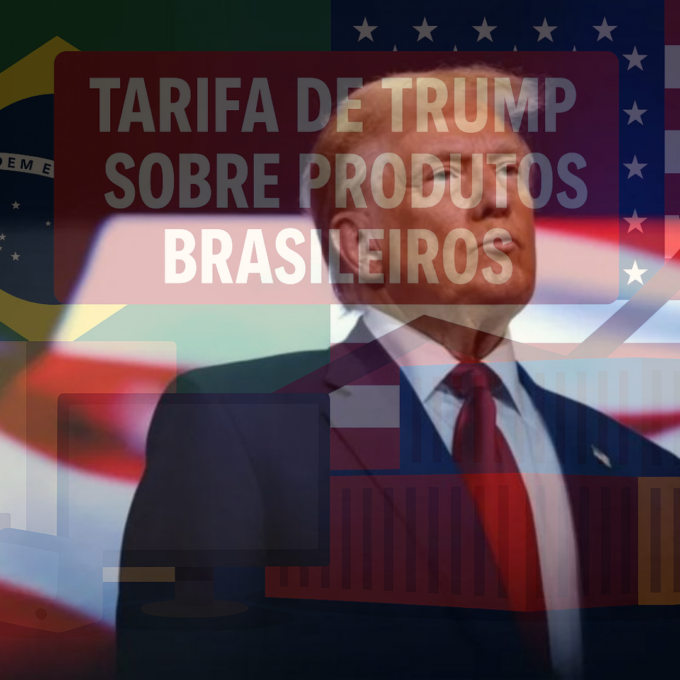 Tarifa de Trump Sobre Produtos Brasileiros