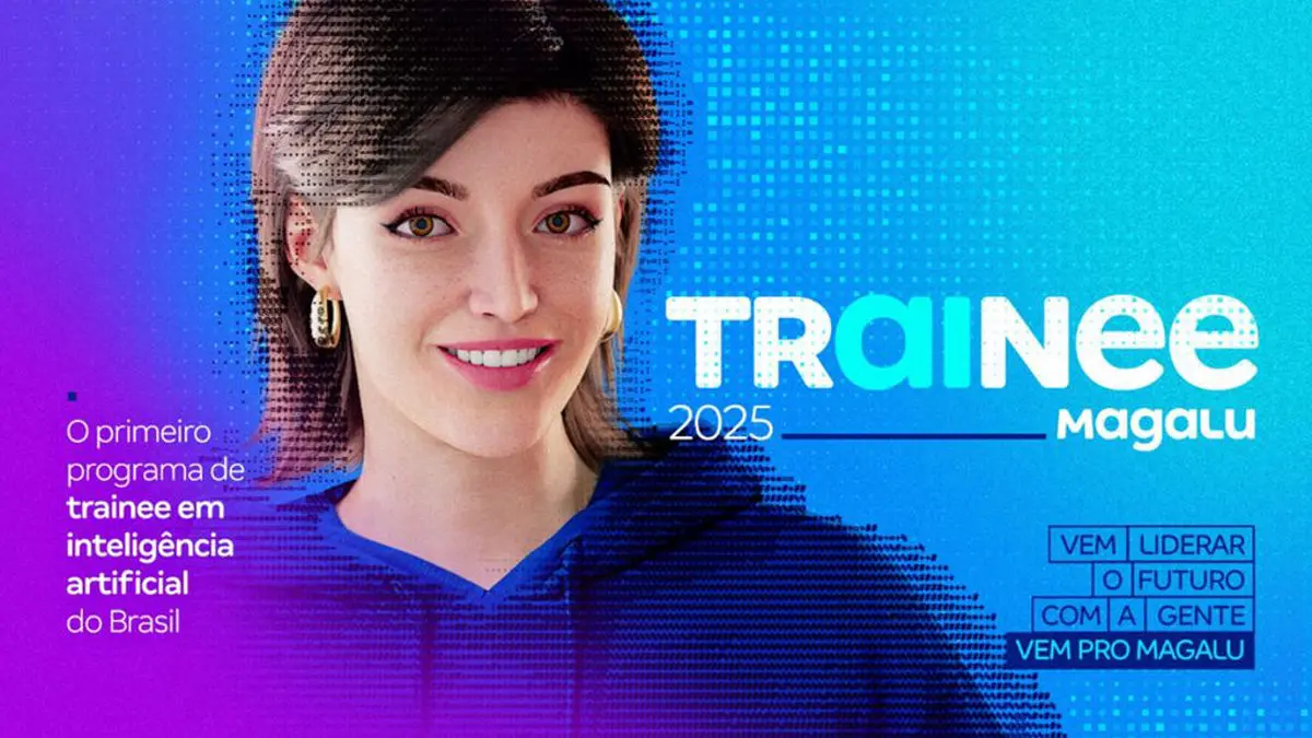 Magalu trainee Inteligência Artificial: Programa inédito da Magalu abre inscrições no Brasil
