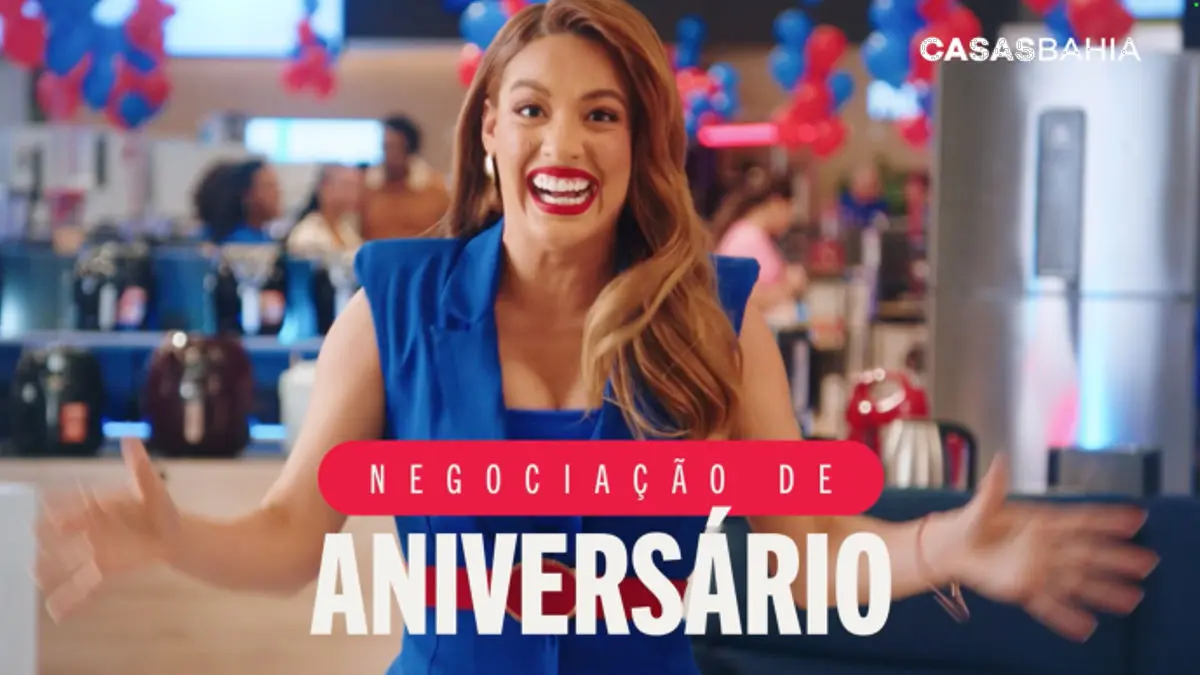 Casas Bahia campanha de aniversário: clientes podem negociar condições de compra e aproveitar ofertas exclusivas